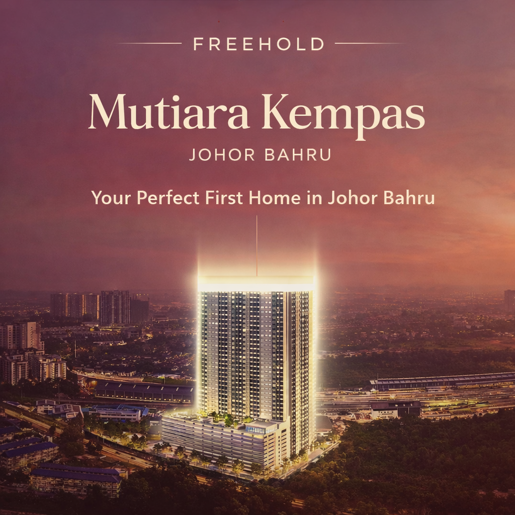 Mutiara Kempas · Malton Johor Bahru new property launch